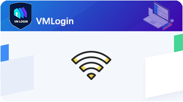 VMLogin虚拟多登浏览器